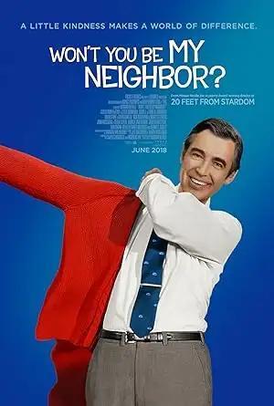 فيلم Won't You Be My Neighbor! 2018 مترجم - باهي فيلم
